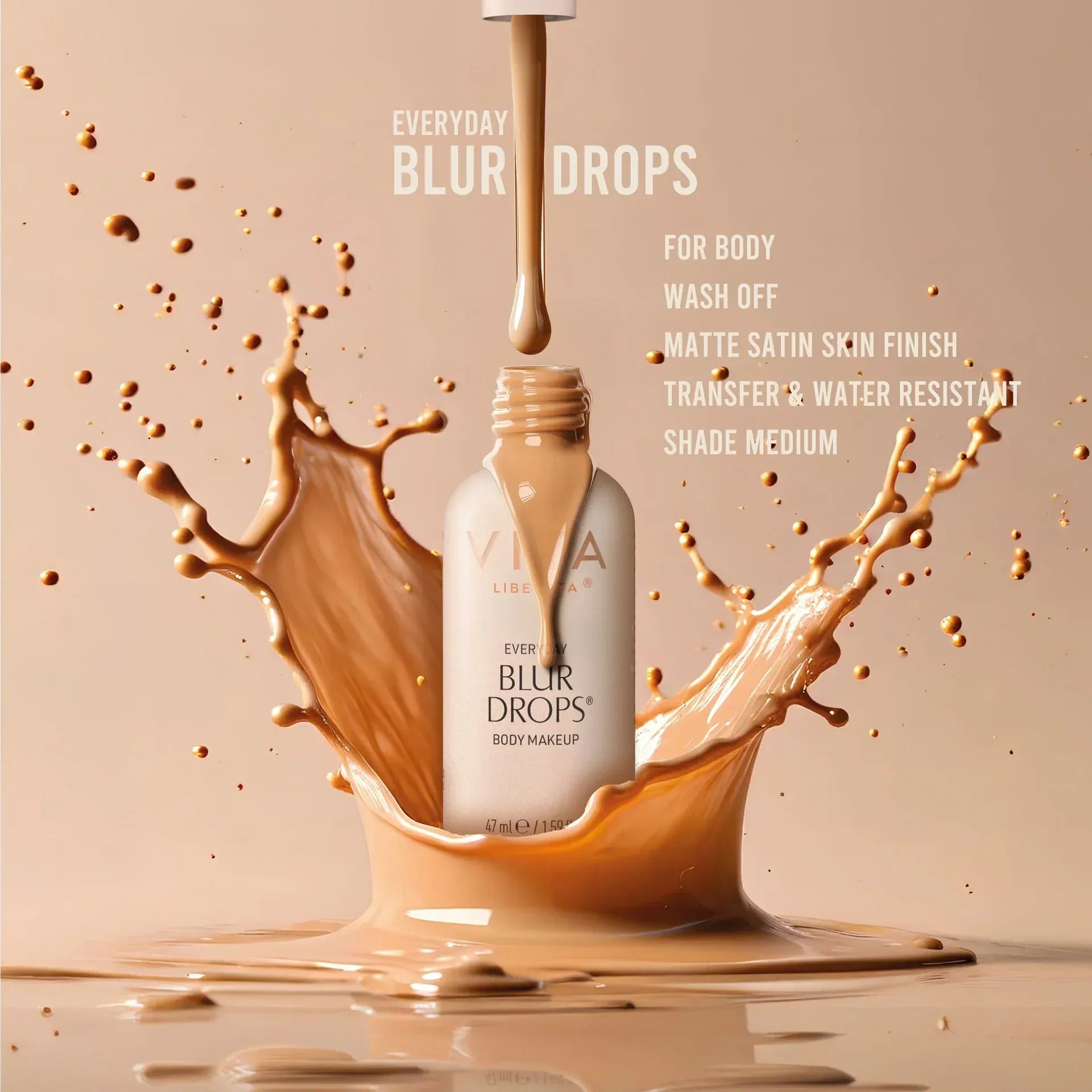 Vita Liberata Everyday Blur Drops Body Makeup Medium with matte satin finish and water-resistant formula in bottle splash.